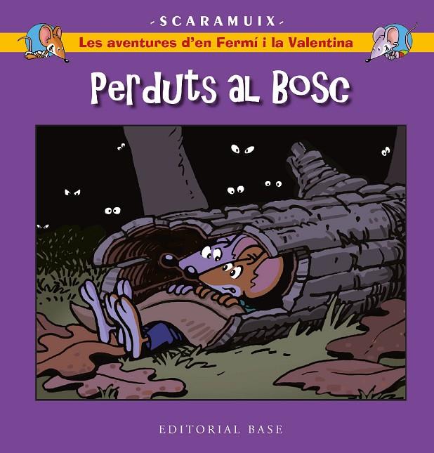 LES AVENTURES D'EN FERMÍ I LA VALENTINA 6. PERDUTS AL BOSC | 9788419007858 | ROMANI BONFILL, JOAN | Galatea Llibres | Llibreria online de Reus, Tarragona | Comprar llibres en català i castellà online