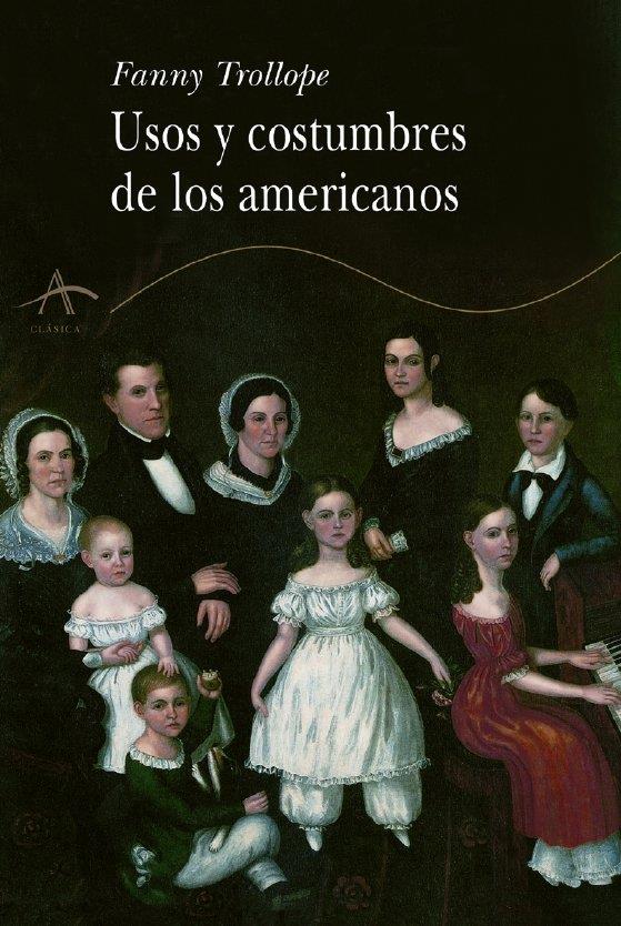 USOS Y COSTUMBRES DE LOS AMERICANOS | 9788484280736 | TROLLOPE, FANNY | Galatea Llibres | Llibreria online de Reus, Tarragona | Comprar llibres en català i castellà online