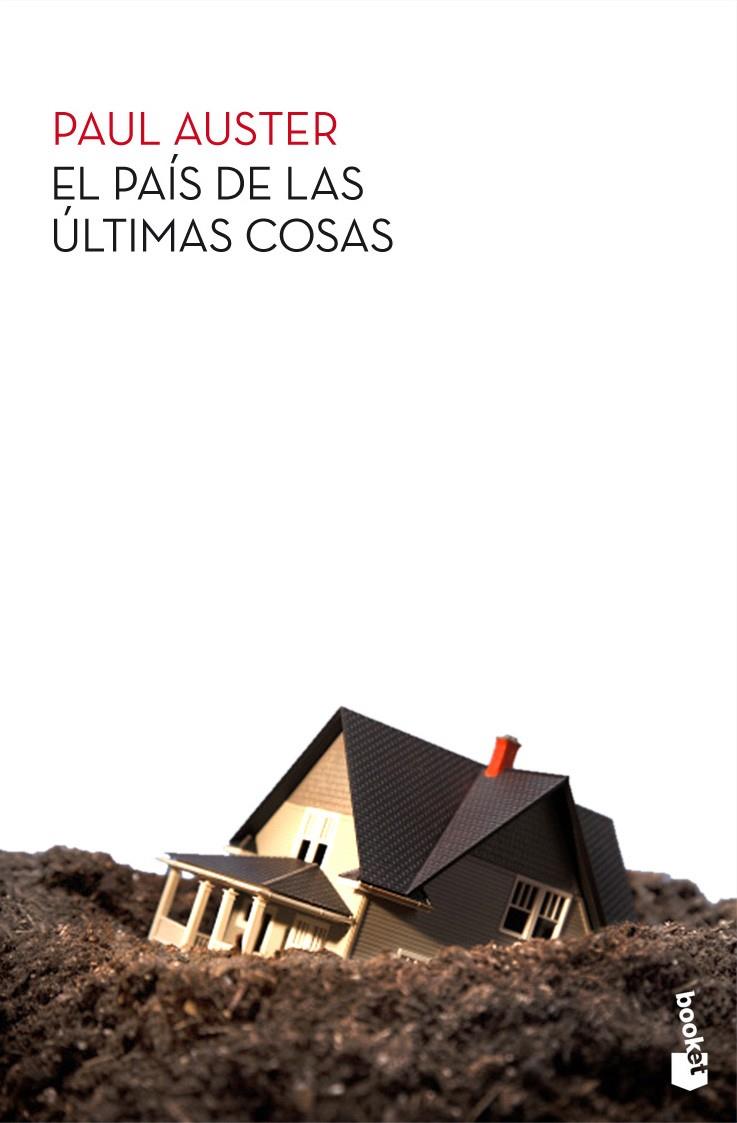 EL PAIS DE LAS ULTIMAS COSAS | 9788432209789 | AUSTER, PAUL | Galatea Llibres | Llibreria online de Reus, Tarragona | Comprar llibres en català i castellà online