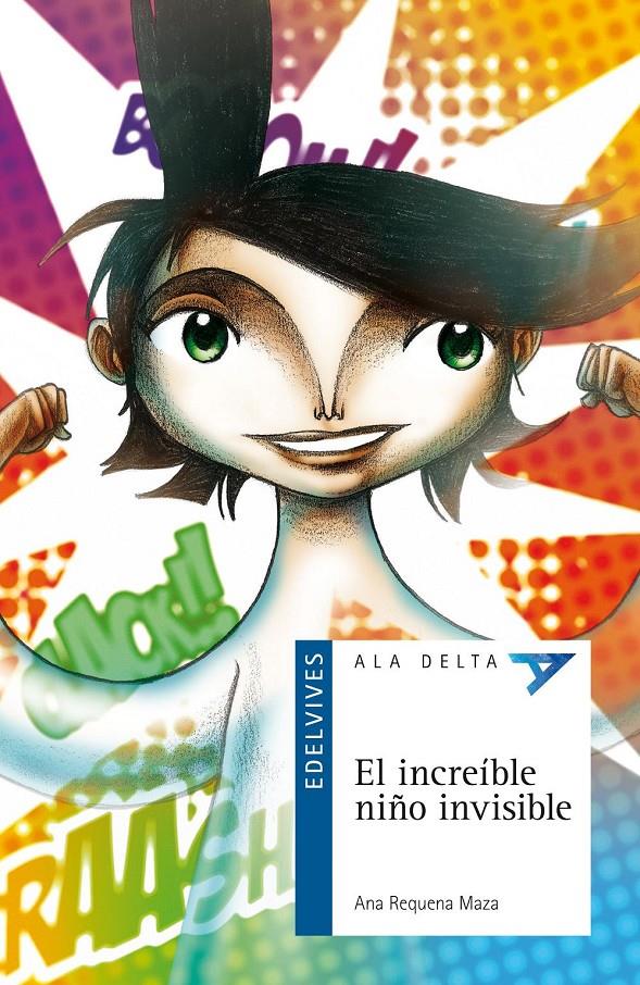 INCREÍBLE NIÑO INIVISIBLE | 9788426380463 | REQUENA MAZA, ANA | Galatea Llibres | Llibreria online de Reus, Tarragona | Comprar llibres en català i castellà online