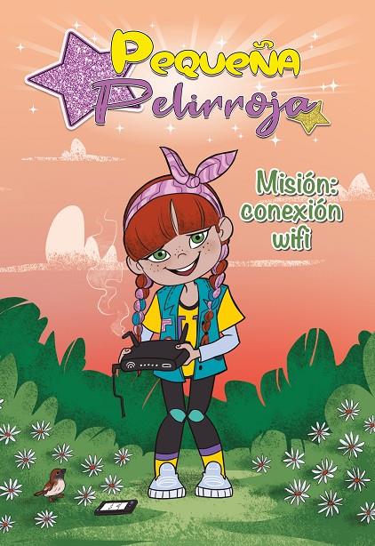 MISION: CONEXION WIFI (PEQUEÑA PELIRROJA 2) | 9788448855802 | PEQUE#A PELIRROJA | Galatea Llibres | Llibreria online de Reus, Tarragona | Comprar llibres en català i castellà online