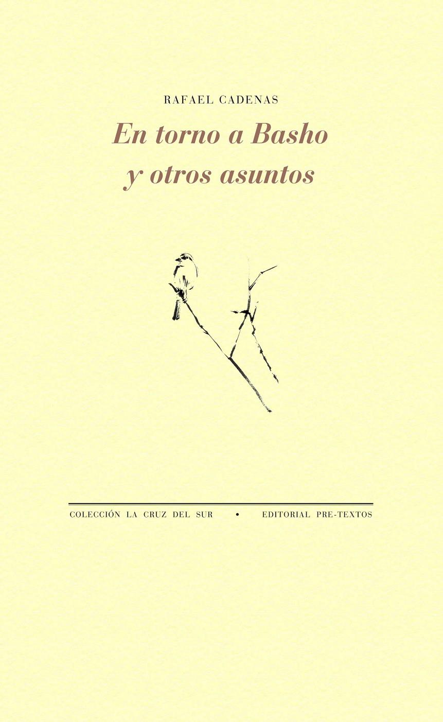 EN TORNO A BASHO Y OTROS ASUNTOS | 9788416453498 | CADENAS, RAFAEL | Galatea Llibres | Llibreria online de Reus, Tarragona | Comprar llibres en català i castellà online