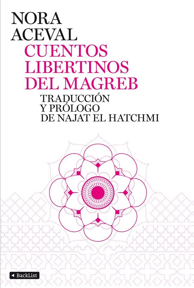 CUENTOS LIBERTINOS DEL MAGREB | 9788408103356 | ACEBAL, NORA | Galatea Llibres | Librería online de Reus, Tarragona | Comprar libros en catalán y castellano online