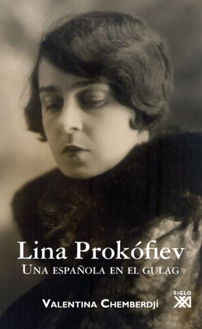 LINA PROKÓFIEV | 9788432314612 | CHEMBERDJÍ, VALENTINA | Galatea Llibres | Llibreria online de Reus, Tarragona | Comprar llibres en català i castellà online