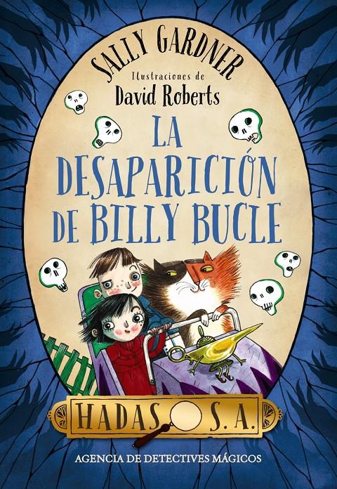 HADAS, S.A. LA DESAPARICIÓN DE BILLY BUCLE | 9788467871708 | GARDNER, SALLY | Galatea Llibres | Llibreria online de Reus, Tarragona | Comprar llibres en català i castellà online