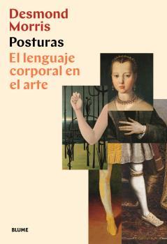 POSTURAS | 9788418075353 | MORRIS, DESMOND | Galatea Llibres | Llibreria online de Reus, Tarragona | Comprar llibres en català i castellà online