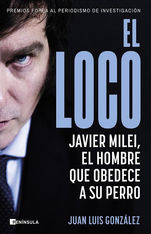 EL LOCO | 9788411002516 | GONZÁLEZ, JUAN LUIS | Galatea Llibres | Llibreria online de Reus, Tarragona | Comprar llibres en català i castellà online