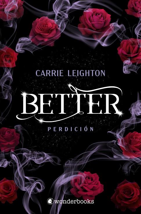 BETTER. PERDICIÓN | 9788418509629 | LEIGHTON, CARRIE | Galatea Llibres | Llibreria online de Reus, Tarragona | Comprar llibres en català i castellà online