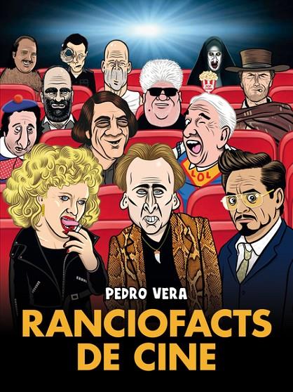 RANCIOFACTS DE CINE | 9788418909627 | VERA, PEDRO | Galatea Llibres | Llibreria online de Reus, Tarragona | Comprar llibres en català i castellà online