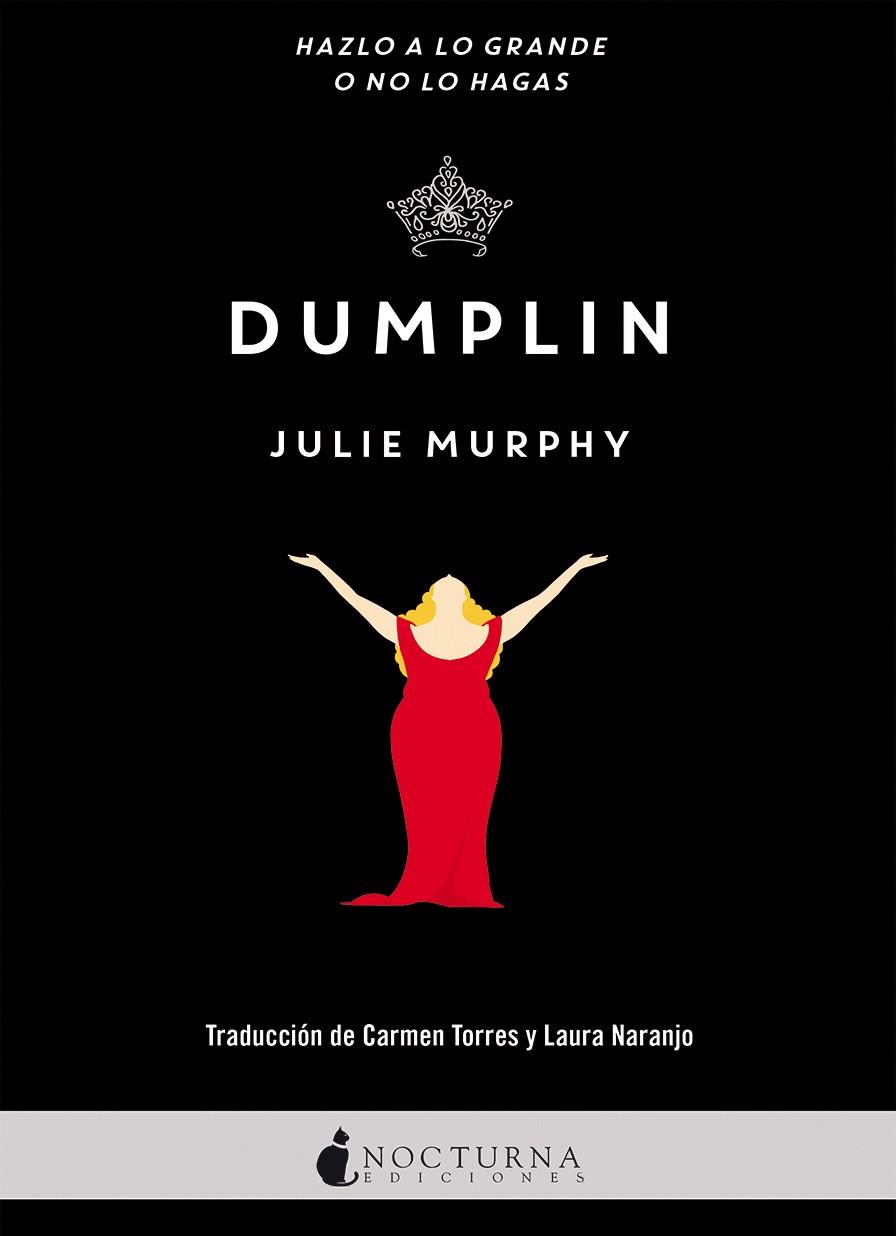 DUMPLIN | 9788416858040 | MURPHY, JULIE | Galatea Llibres | Librería online de Reus, Tarragona | Comprar libros en catalán y castellano online