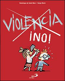 VIOLENCIA NO | 9788428528467 | SAINT MARS, DOMINIQUE DE | Galatea Llibres | Llibreria online de Reus, Tarragona | Comprar llibres en català i castellà online