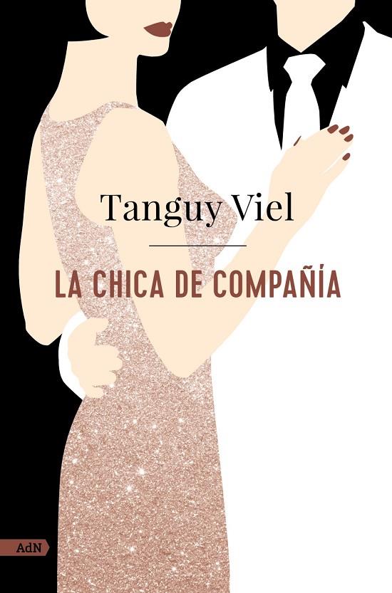 LA CHICA DE COMPAÑÍA | 9788411481465 | VIEL, TANGUY | Galatea Llibres | Llibreria online de Reus, Tarragona | Comprar llibres en català i castellà online