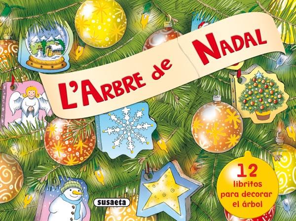 ARBRE DE NADAL, L' | 9788467706802 | CHAPMAN, GILLIAN | Galatea Llibres | Llibreria online de Reus, Tarragona | Comprar llibres en català i castellà online