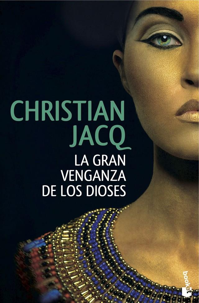 LA GRAN VENGANZA DE LOS DIOSES | 9788408146865 | JAXQ, CHRISTIAN | Galatea Llibres | Llibreria online de Reus, Tarragona | Comprar llibres en català i castellà online