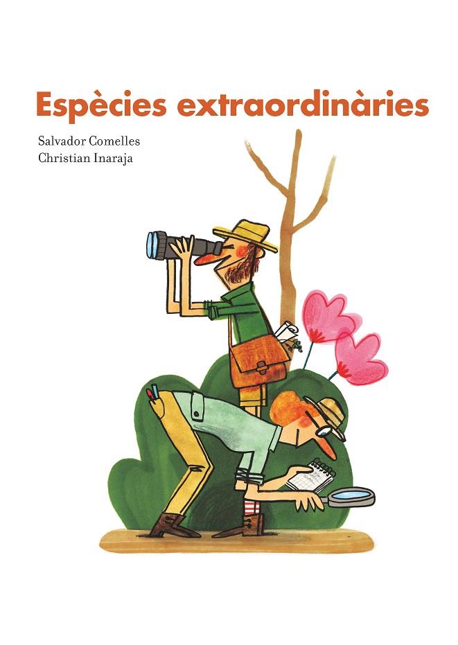 ESPÈCIES EXTRAORDINÀRIES | 9788416490714 | COMELLES, SALVADOR | Galatea Llibres | Llibreria online de Reus, Tarragona | Comprar llibres en català i castellà online