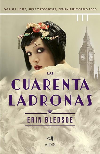 LAS CUARENTA LADRONAS | 9788419767189 | BLEDSOE, ERIN | Galatea Llibres | Llibreria online de Reus, Tarragona | Comprar llibres en català i castellà online