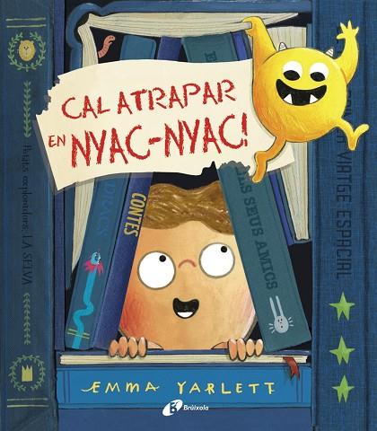 CAL ATRAPAR EN NYAC-NYAC! | 9788499062761 | EMMA YARLET  | Galatea Llibres | Llibreria online de Reus, Tarragona | Comprar llibres en català i castellà online