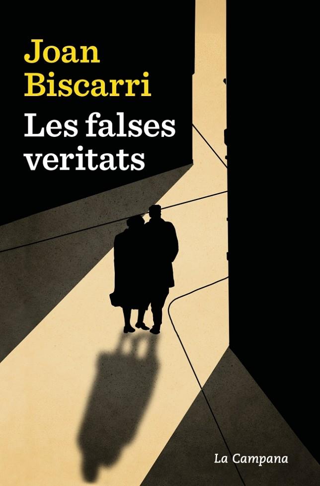 LES FALSES VERITATS | 9788419836304 | BISCARRI, JOAN | Galatea Llibres | Librería online de Reus, Tarragona | Comprar libros en catalán y castellano online