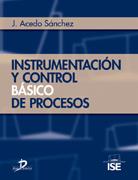 INSTRUMENTACION Y CONTROL BASICO DE PROCESOS | 9788479787592 | ACEDO SANCHEZ, J. | Galatea Llibres | Llibreria online de Reus, Tarragona | Comprar llibres en català i castellà online