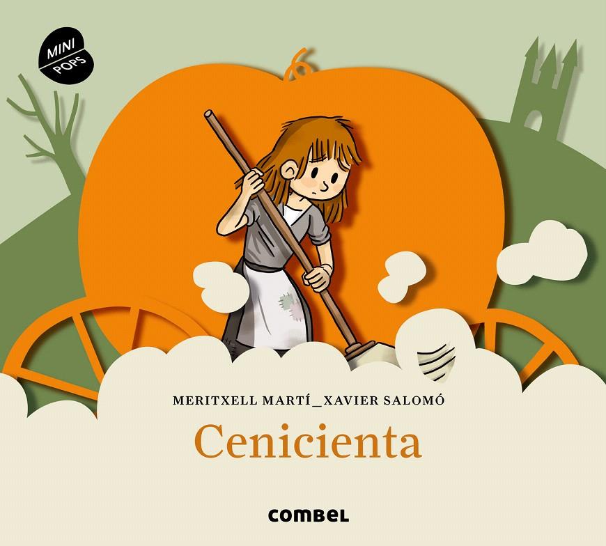 CENICIENTA. MINIPOP | 9788498259469 | SALOMÓ, XAVIER/MARTÍ, MERITXELL | Galatea Llibres | Llibreria online de Reus, Tarragona | Comprar llibres en català i castellà online