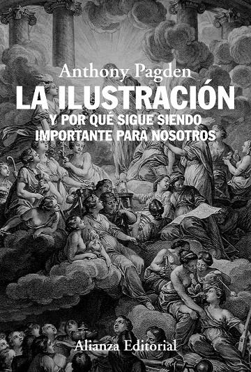 LA ILUSTRACIÓN Y POR QUÉ SIGUE SIENDO IMPORTANTE PARA NOSOTROS | 9788491040569 | PAGDEN, ANTHONY | Galatea Llibres | Llibreria online de Reus, Tarragona | Comprar llibres en català i castellà online