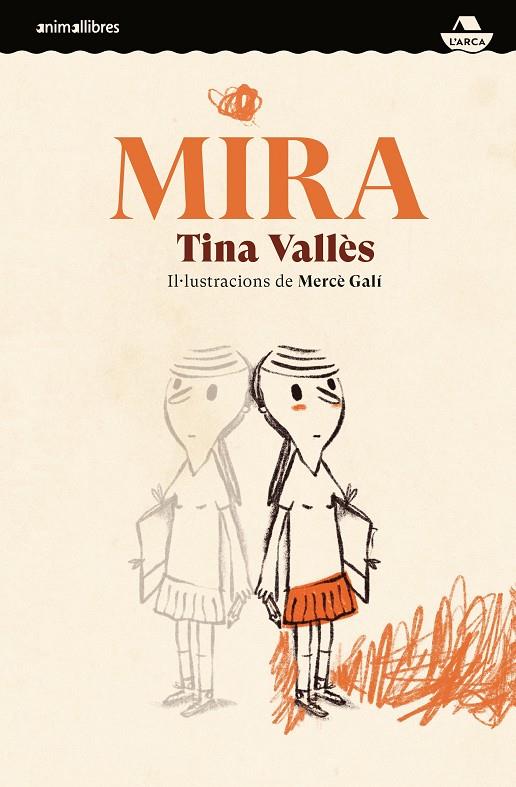 MIRA | 9788418592232 | VALLÈS, TINA | Galatea Llibres | Librería online de Reus, Tarragona | Comprar libros en catalán y castellano online
