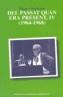 DEL PASSAT QUAN ERA PRESENT IV -1964-1968 | 9788484157045 | SERRAHIMA, MAURICI | Galatea Llibres | Librería online de Reus, Tarragona | Comprar libros en catalán y castellano online