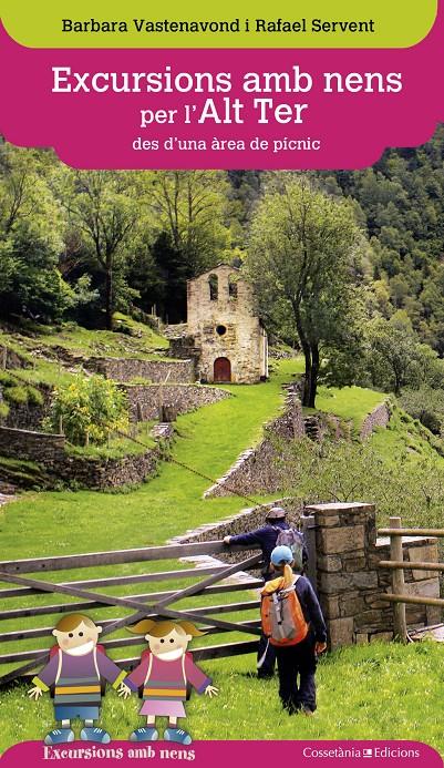 EXCURSIONS AMB NENS PER L'ALT TER DES D'UNA ÀREA DE PÍCNIC | 9788490344590 | VASTENAVOND, BARBARA/SERVENT, RAFAEL | Galatea Llibres | Llibreria online de Reus, Tarragona | Comprar llibres en català i castellà online