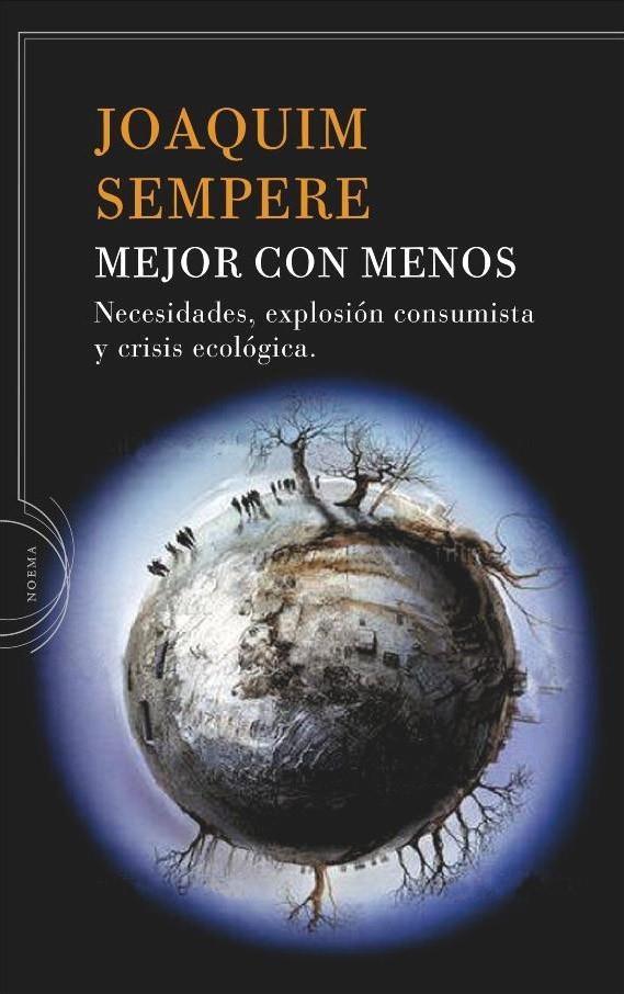 MEJOR CON MENOS | 9788474238662 | SEMPERE, JOAQUIM | Galatea Llibres | Llibreria online de Reus, Tarragona | Comprar llibres en català i castellà online