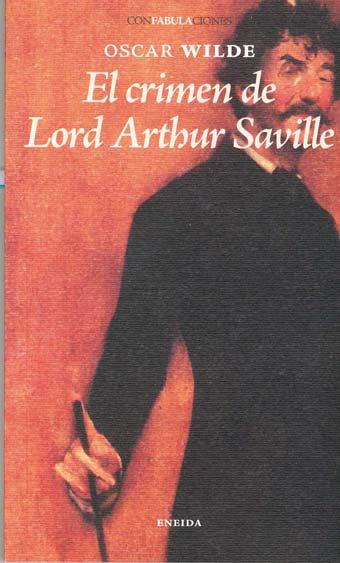 CRIMEN DE LORD ARTHUR SAVILLE | 9788492491674 | WILDE, OSCAR | Galatea Llibres | Llibreria online de Reus, Tarragona | Comprar llibres en català i castellà online