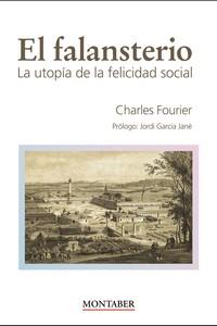 EL FALANSTERIO | 9788418532702 | FOURIER, CHARLES | Galatea Llibres | Llibreria online de Reus, Tarragona | Comprar llibres en català i castellà online