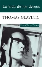 VIDA DE LOS DESEOS | 9788498414141 | GLAVINIC, THOMAS | Galatea Llibres | Llibreria online de Reus, Tarragona | Comprar llibres en català i castellà online