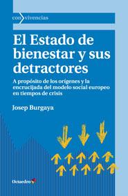 EL ESTADO DE BIENESTAR Y SUS DETRACTORES | 9788499214016 | BURGAYA RIERA, JOSEP | Galatea Llibres | Llibreria online de Reus, Tarragona | Comprar llibres en català i castellà online