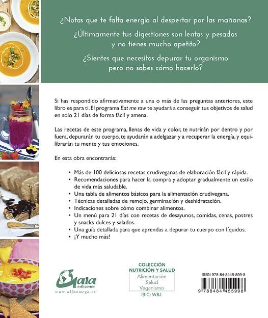 EAT ME RAW: PROGRAMA CRUDIVEGANO 21 DíAS | 9788484455998 | ESTEVE DE MIGUEL, CARLOTA | Galatea Llibres | Llibreria online de Reus, Tarragona | Comprar llibres en català i castellà online