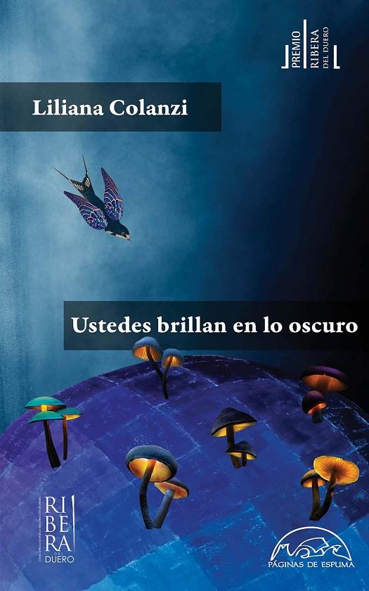 USTEDES BRILLAN EN LO OSCURO | 9788483933145 | COLANZI, LILIANA | Galatea Llibres | Llibreria online de Reus, Tarragona | Comprar llibres en català i castellà online