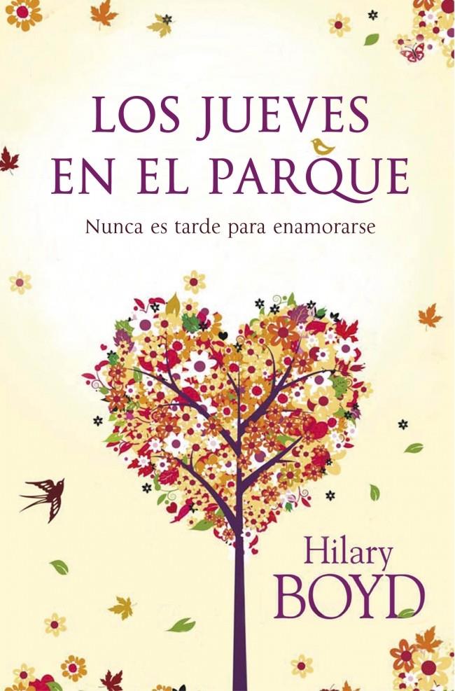 LOS JUEVES EN EL PARQUE | 9788401354830 | BOYD, HILARY | Galatea Llibres | Llibreria online de Reus, Tarragona | Comprar llibres en català i castellà online