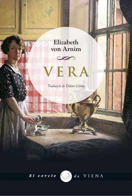 VERA | 9788483307540 | VON ARNIM, ELIZABETH | Galatea Llibres | Librería online de Reus, Tarragona | Comprar libros en catalán y castellano online