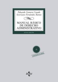 MANUAL BÁSICO DE DERECHO ADMINISTRATIVO | 9788430953431 | GAMERO CASADO, EDUARDO/FERNÁNDEZ RAMOS, SEVERIANO | Galatea Llibres | Llibreria online de Reus, Tarragona | Comprar llibres en català i castellà online