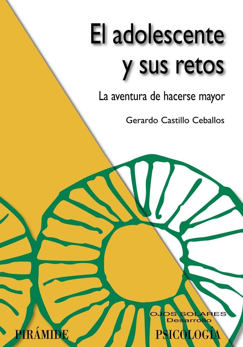 ADOLESCENTE Y SUS RETOS, EL | 9788436822526 | CASTILLO CEBALLOS, GERARDO | Galatea Llibres | Llibreria online de Reus, Tarragona | Comprar llibres en català i castellà online