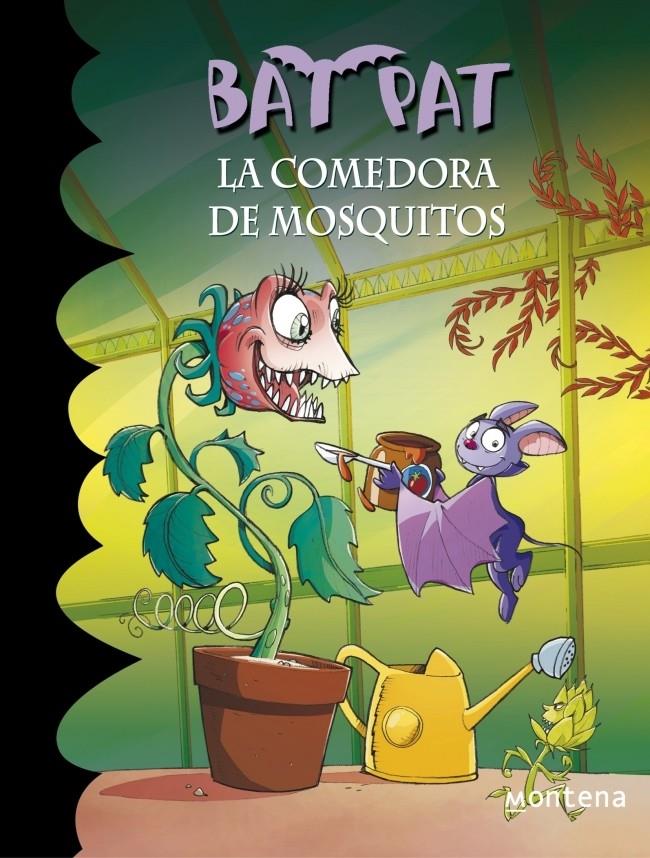 LA COMEDORA DE MOSQUITOS (BAT PAT, 25) | 9788415580355 | PAVANELLO, ROBERTO | Galatea Llibres | Llibreria online de Reus, Tarragona | Comprar llibres en català i castellà online