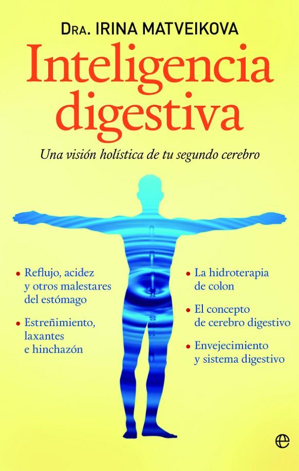 INTELIGENCIA DIGESTIVA | 9788499708669 | MATVEIKOVA, IRINA | Galatea Llibres | Llibreria online de Reus, Tarragona | Comprar llibres en català i castellà online