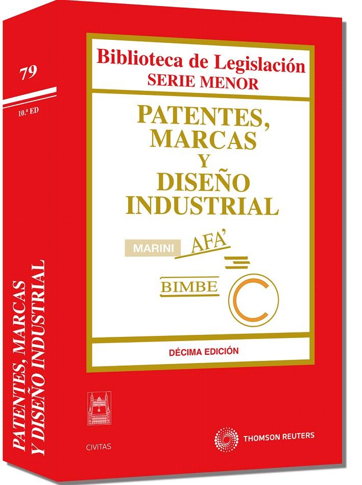 PATENTES MARCAS Y DISEÑO INDUSTRIAL 10ª ED 2010 | 9788447035069 | CIVITAS, DEPARTAMENTO DE REDACCIÓN | Galatea Llibres | Llibreria online de Reus, Tarragona | Comprar llibres en català i castellà online