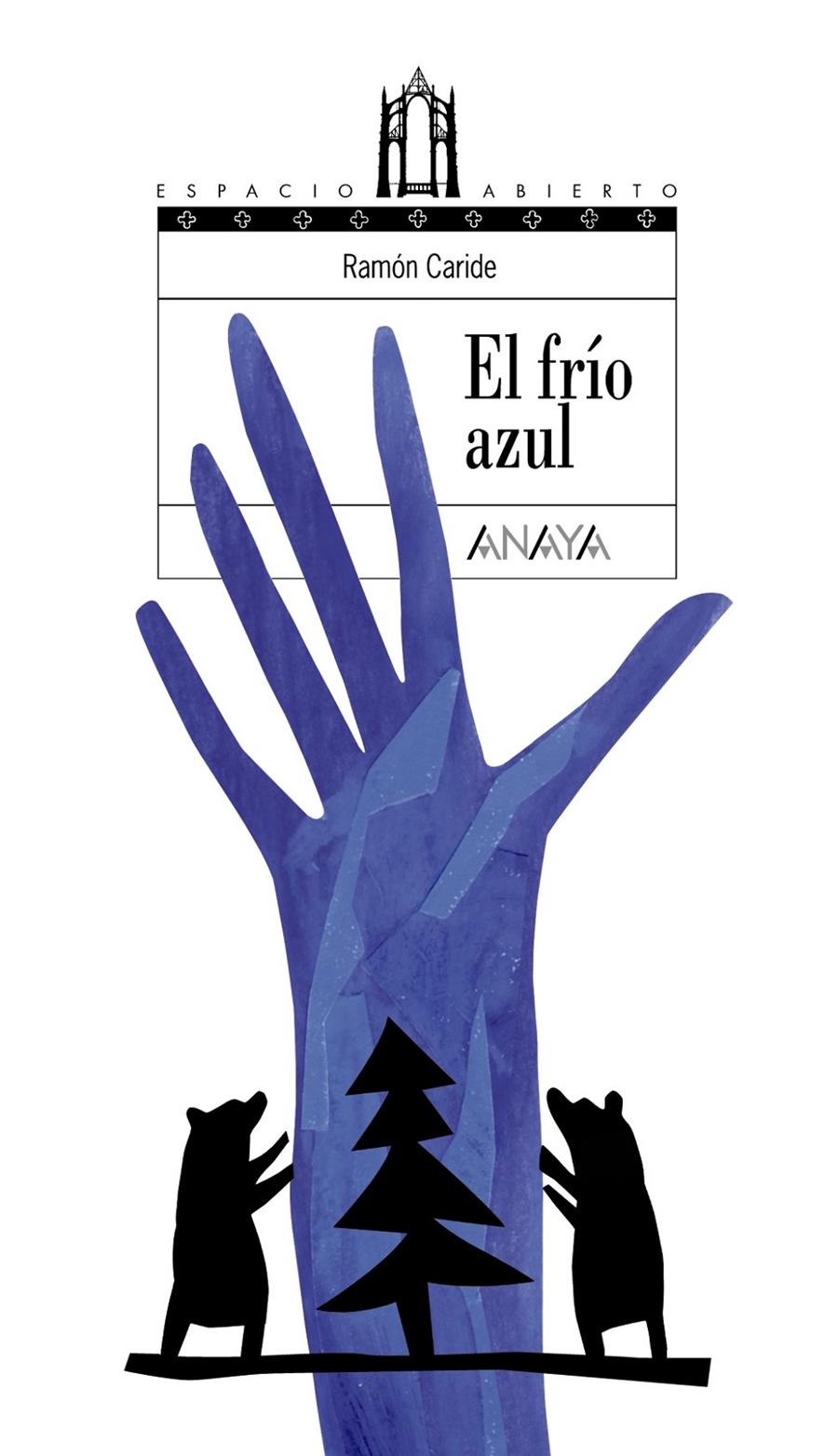 FRÍO AZUL, EL | 9788466794794 | CARIDE OGANDO, RAMÓN | Galatea Llibres | Llibreria online de Reus, Tarragona | Comprar llibres en català i castellà online