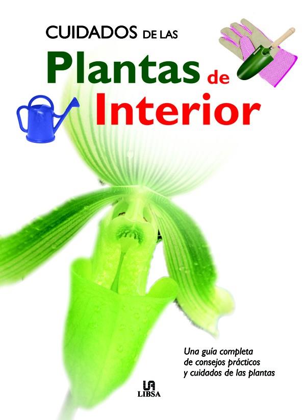 CUIDADOS PLANTAS DE INTERIOR | 9788466210249 | MARINO, OLGA | Galatea Llibres | Llibreria online de Reus, Tarragona | Comprar llibres en català i castellà online