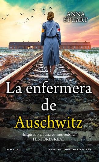 LA ENFERMERA DE AUSCHWITZ | 9788419620026 | STUART, ANA | Galatea Llibres | Llibreria online de Reus, Tarragona | Comprar llibres en català i castellà online