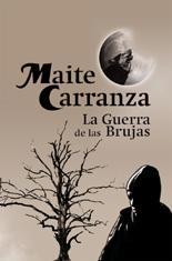 GUERRA DE LAS BRUJAS, LA | 9788423699834 | CARRANZA, MAITE | Galatea Llibres | Llibreria online de Reus, Tarragona | Comprar llibres en català i castellà online