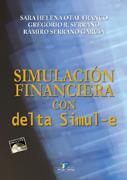 SIMULACION FINANCIERA CON DELTA SIMUL-E | 9788479787820 | VV.AA | Galatea Llibres | Llibreria online de Reus, Tarragona | Comprar llibres en català i castellà online