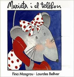 MARIETA I EL TELEFON | 9788487693090 | MASGRAU, FINA | Galatea Llibres | Librería online de Reus, Tarragona | Comprar libros en catalán y castellano online