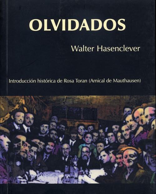 OLVIDADOS | 9788495764065 | HASENCLEVER, WALTER | Galatea Llibres | Llibreria online de Reus, Tarragona | Comprar llibres en català i castellà online