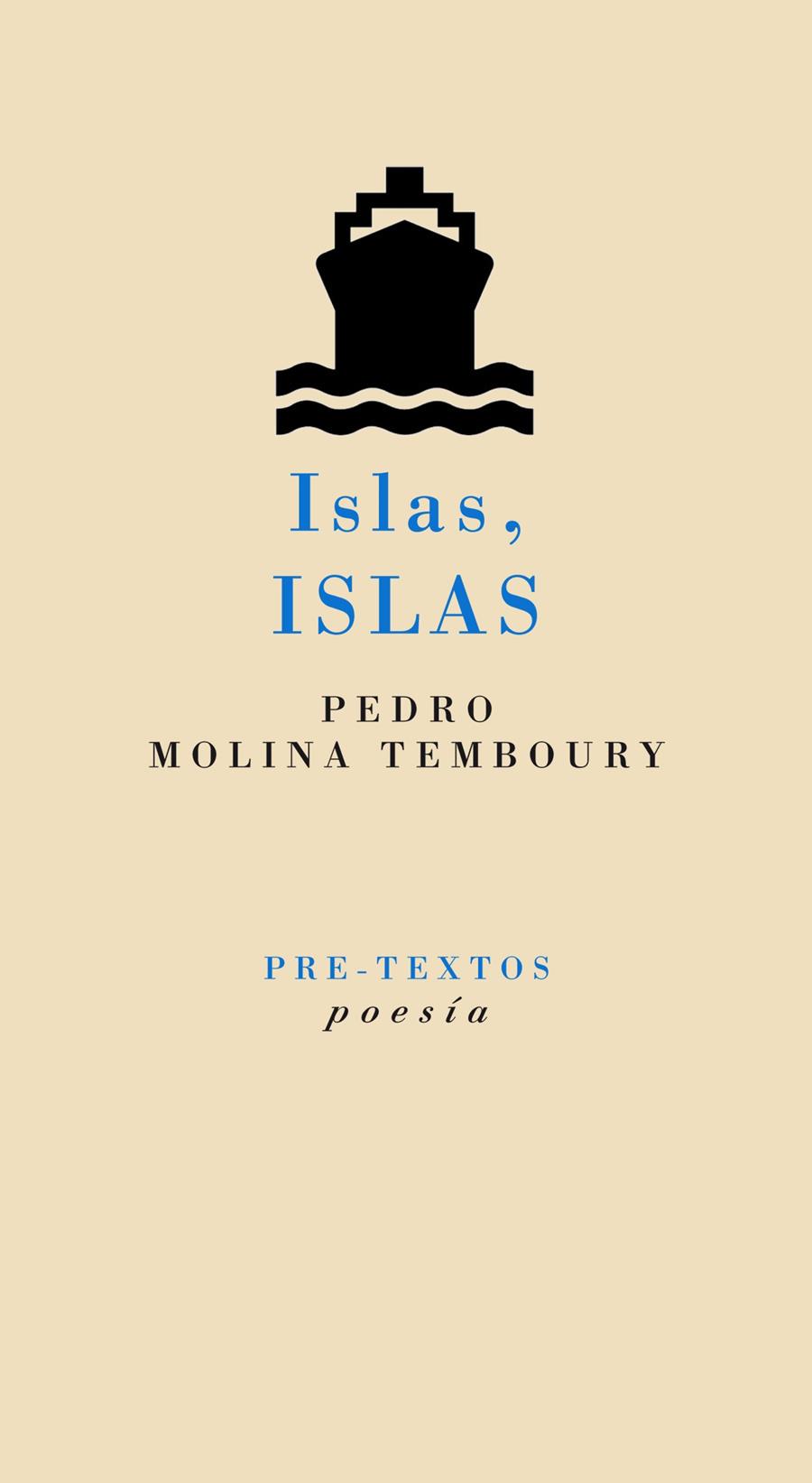 ISLAS, ISLAS | 9788415297635 | MOLINA TEMBOURY, PEDRO | Galatea Llibres | Librería online de Reus, Tarragona | Comprar libros en catalán y castellano online